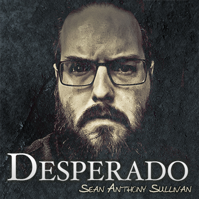 Desperado Desperado